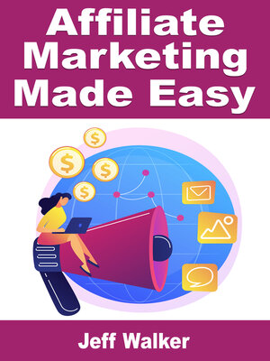 cover image of Affiliate Marketing Made Easy